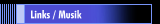 Links / Musik